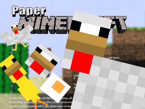 Paper Minecraft but chickenifeid
